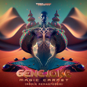 อัลบัม Magic Carpet (Remix) ศิลปิน Genejoke