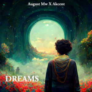 收聽August Mw的Dreams (Explicit)歌詞歌曲