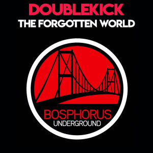 Album The Forgotten World from Doublekick