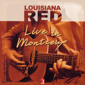 ดาวน์โหลดและฟังเพลง My Heart's a Loser (Live) พร้อมเนื้อเพลงจาก Louisiana Red