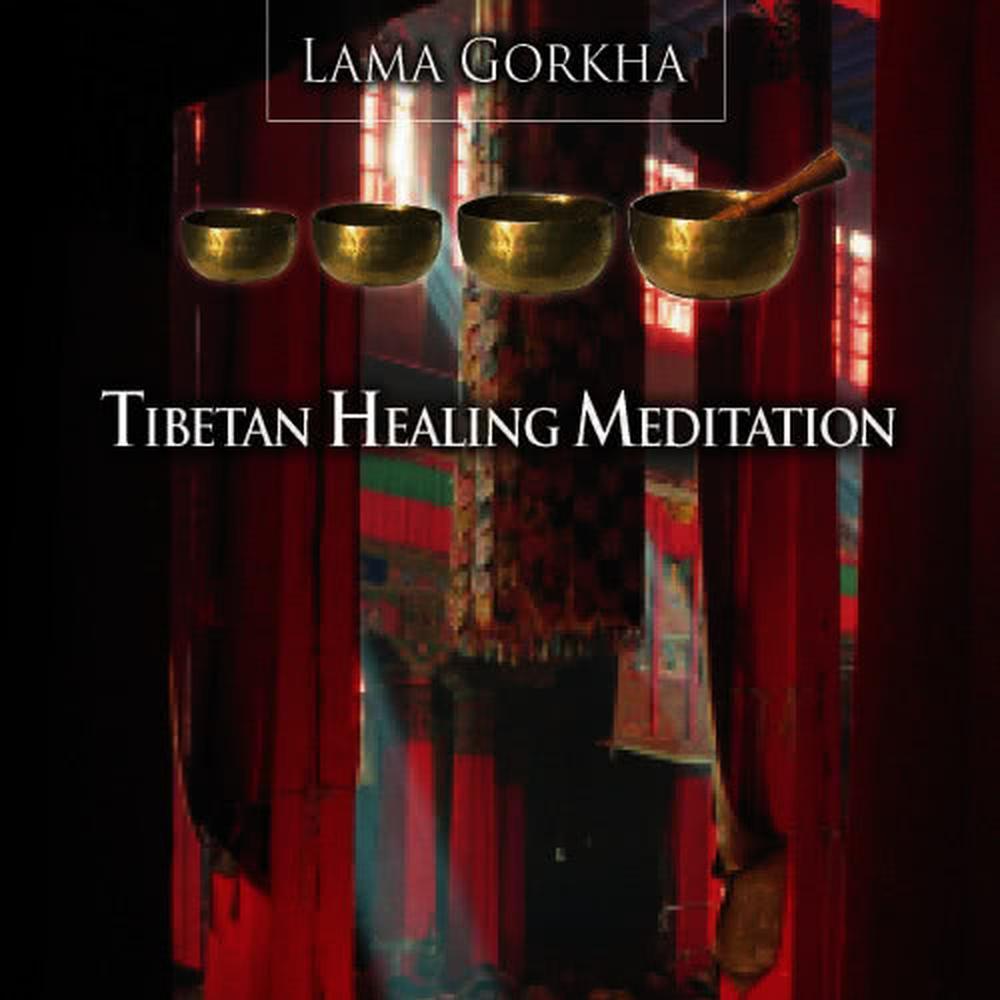 Tibetan Healing Meditation