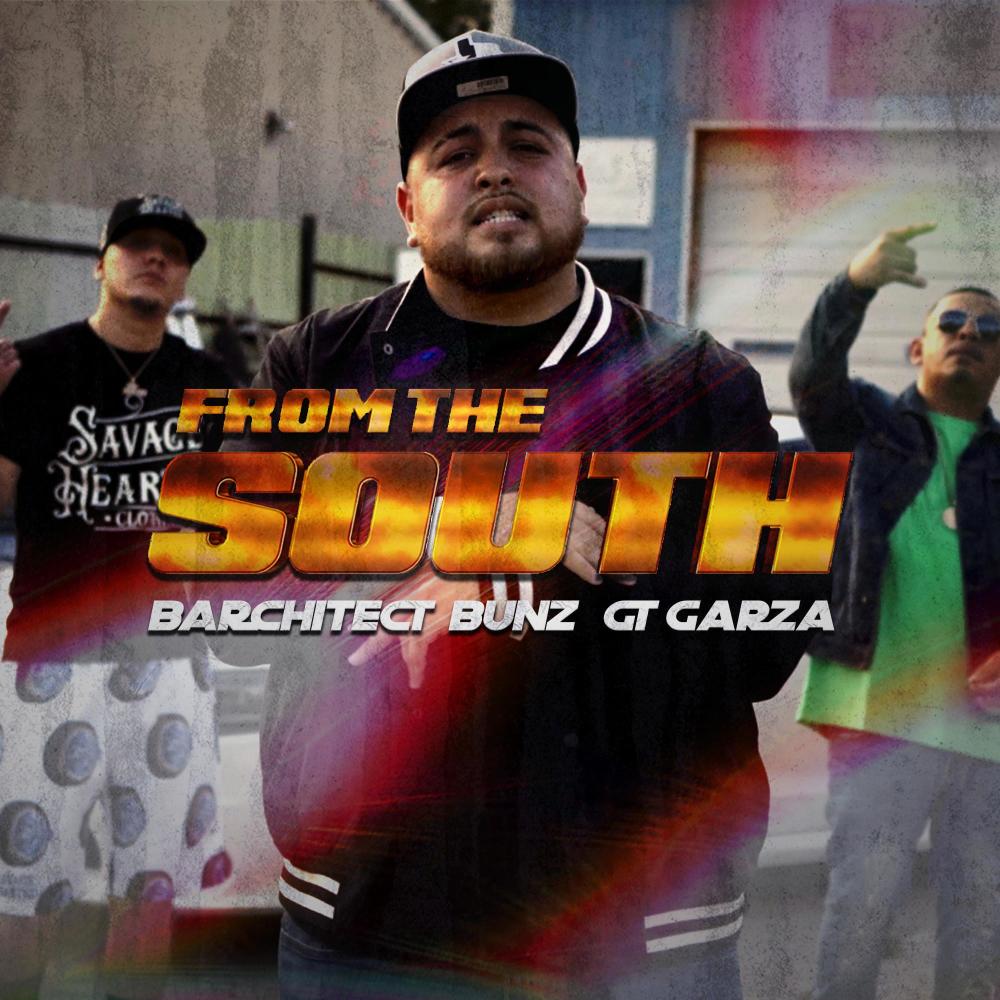 From The South (feat. GT Garza & Bunz)