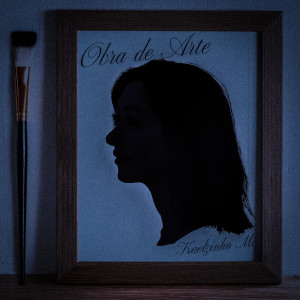 ดาวน์โหลดและฟังเพลง Obra de Arte พร้อมเนื้อเพลงจาก Kaelzinho MC
