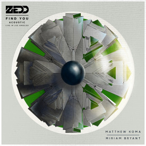 Zedd的專輯Find You