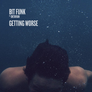 收聽Bit Funk的Getting Worse歌詞歌曲