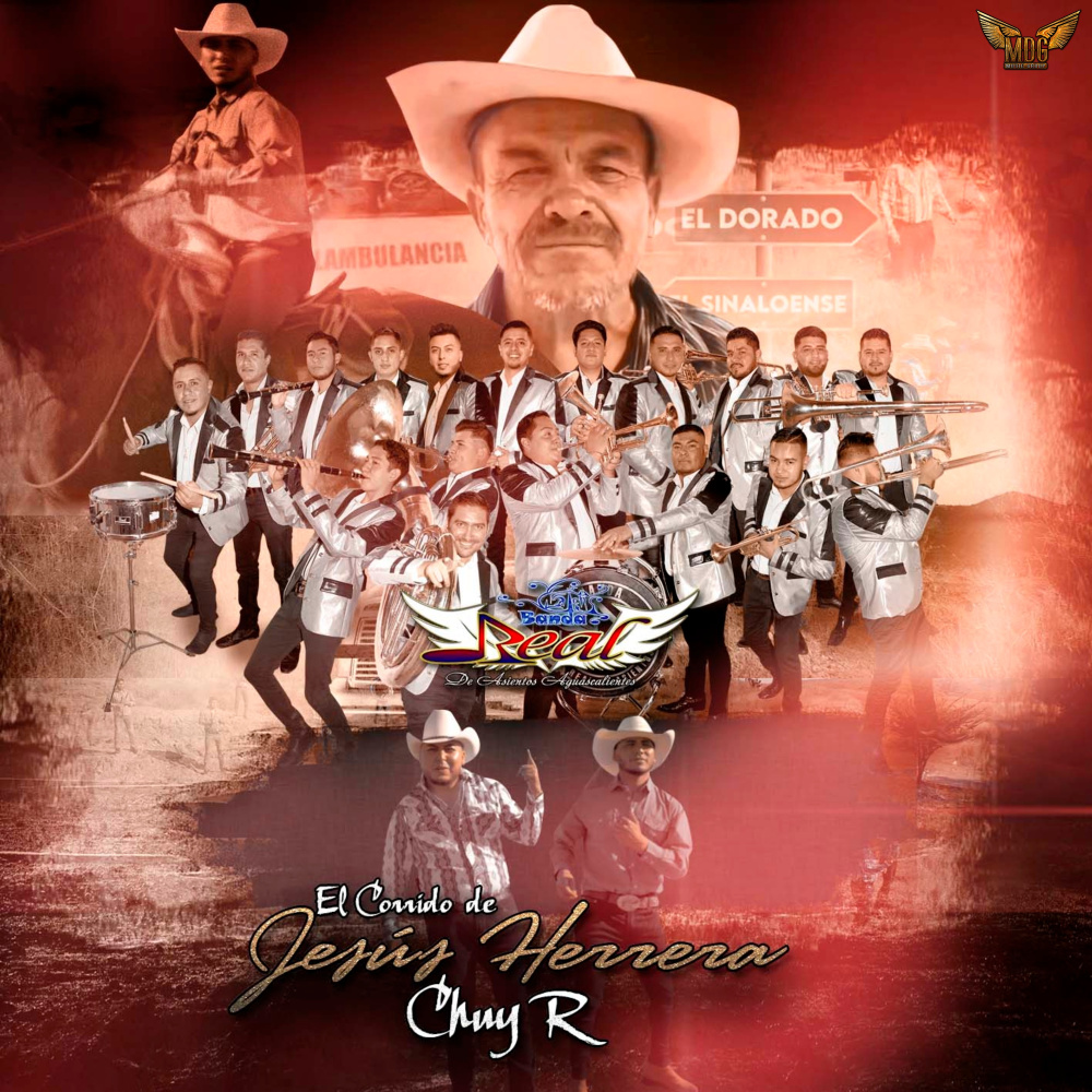 El Corrido De Jesús Herrera "Chuy R"