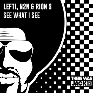 ดาวน์โหลดและฟังเพลง See What I See พร้อมเนื้อเพลงจาก LEFTI