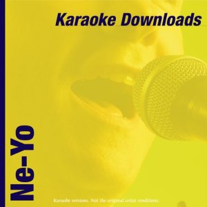 收聽Karaoke的Miss Independent (In The Style Of Ne-Yo)歌詞歌曲