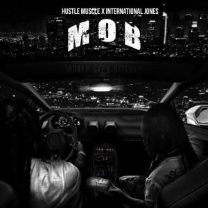 收聽Hustle Muscle的M.O.B (Explicit)歌詞歌曲