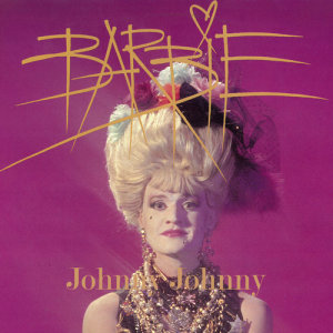 收聽Barbie的Johnny Johnny歌詞歌曲