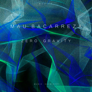 Mau Bacarreza的專輯Zero Gravity