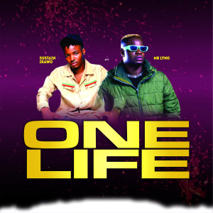 ดาวน์โหลดและฟังเพลง One Life (Explicit) พร้อมเนื้อเพลงจาก Sustain Irawo