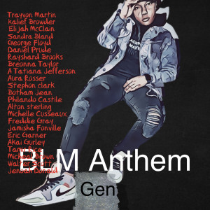 Album Blm Anthem (Explicit) from Gen