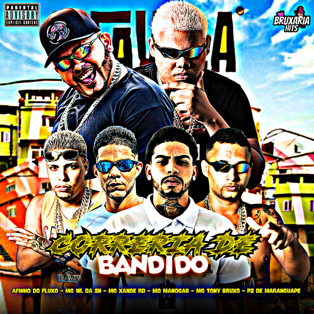 Correria de Bandido (Explicit)