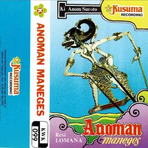 Dengarkan Wayang Kulit Ki Anom Suroto Lakon Anoman Maneges 1B lagu dari Anik Sunyahni dengan lirik