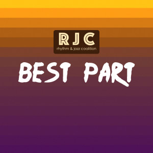 อัลบัม Best Part ศิลปิน RJC (Rhythm & Jazz Coalition)