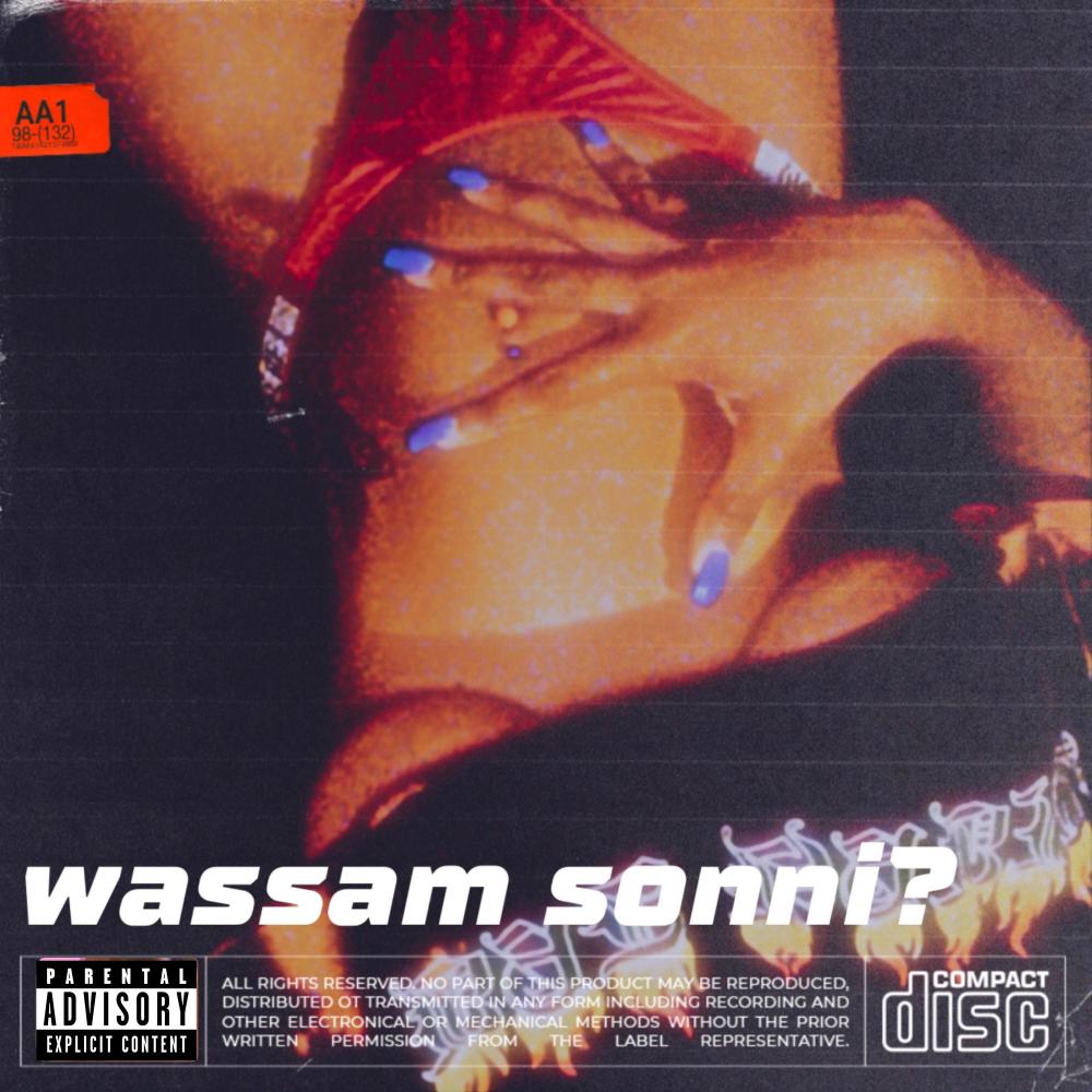 Wassam Sonni? (Explicit)