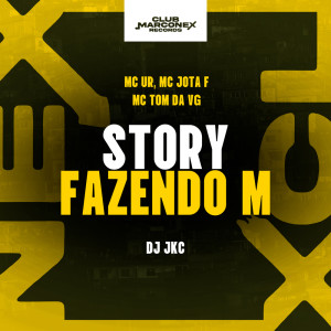 ดาวน์โหลดและฟังเพลง Story fazendo M (Explicit) พร้อมเนื้อเพลงจาก mc tom da VG