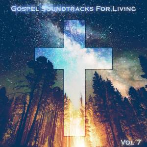 The Kingsmen的專輯Gospel Soundtracks For The Living, Vol. 7