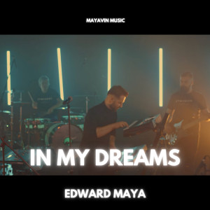 Dengarkan In My Dreams lagu dari Edward Maya dengan lirik