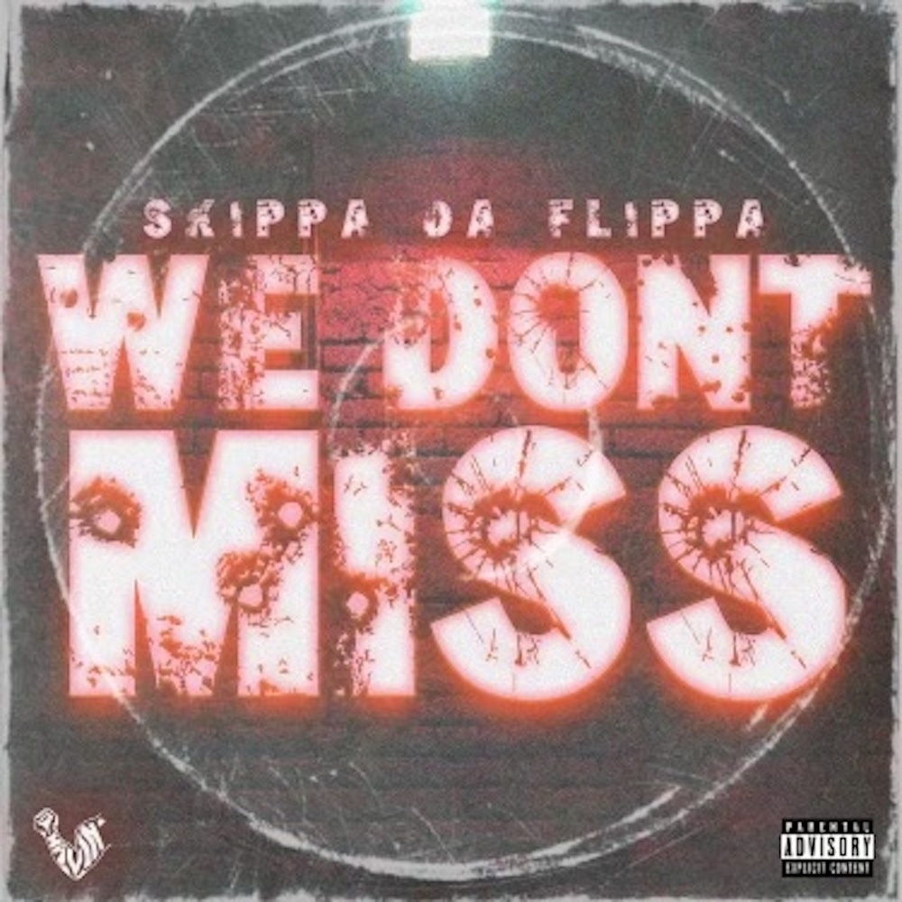 We Don't Miss (Explicit)