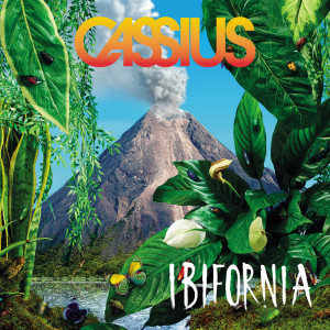 收聽Cassius的Ibifornia歌詞歌曲