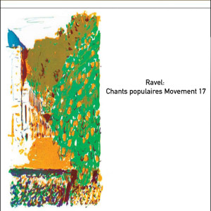 Ravel: Chants populaires Movement 17