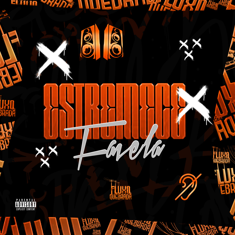 Estremece Favela 2 (Explicit)