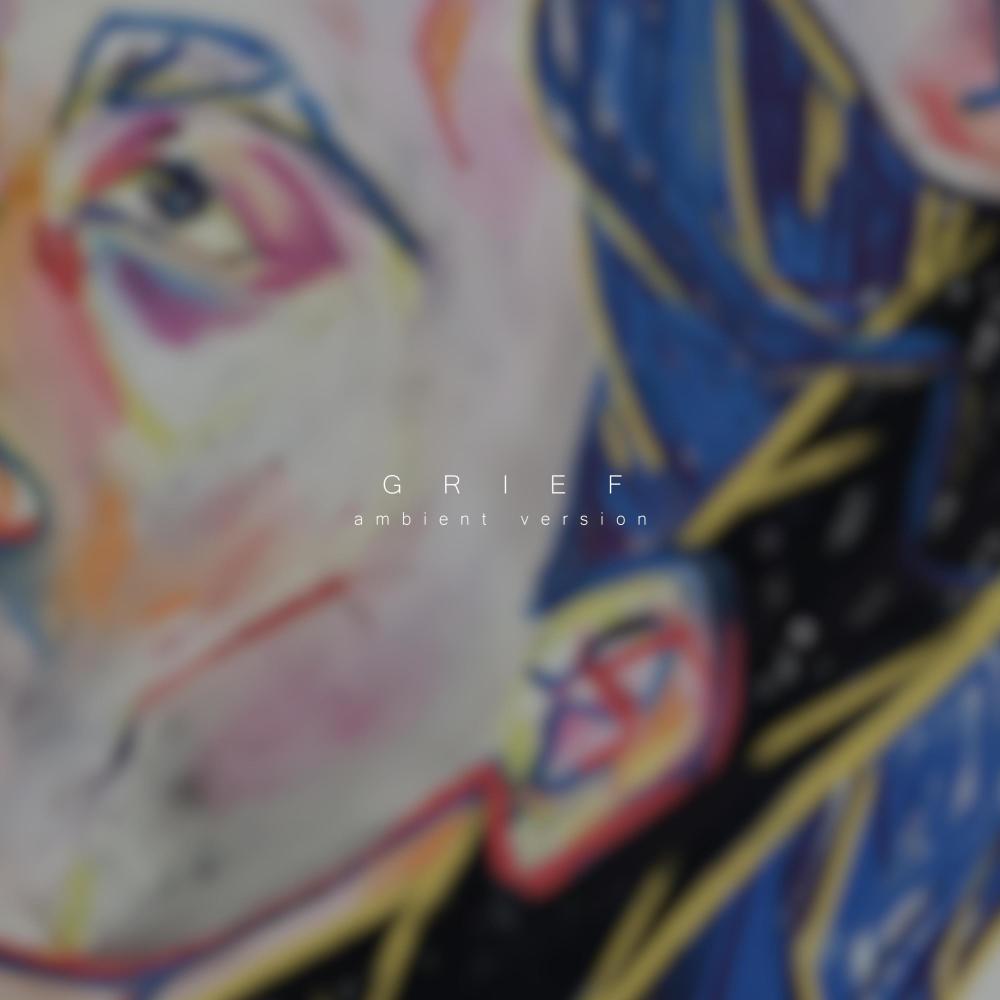 grief (feat. kimera) (ambient version)