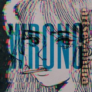 Dengarkan Wrong lagu dari artsevamina dengan lirik