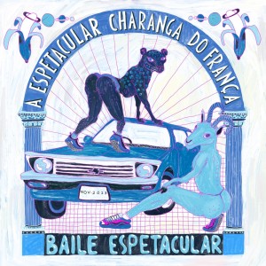 Album Baile Espetacular from Thiago França
