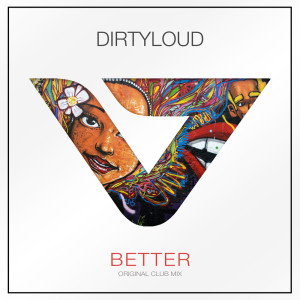 Dirtyloud的专辑Better