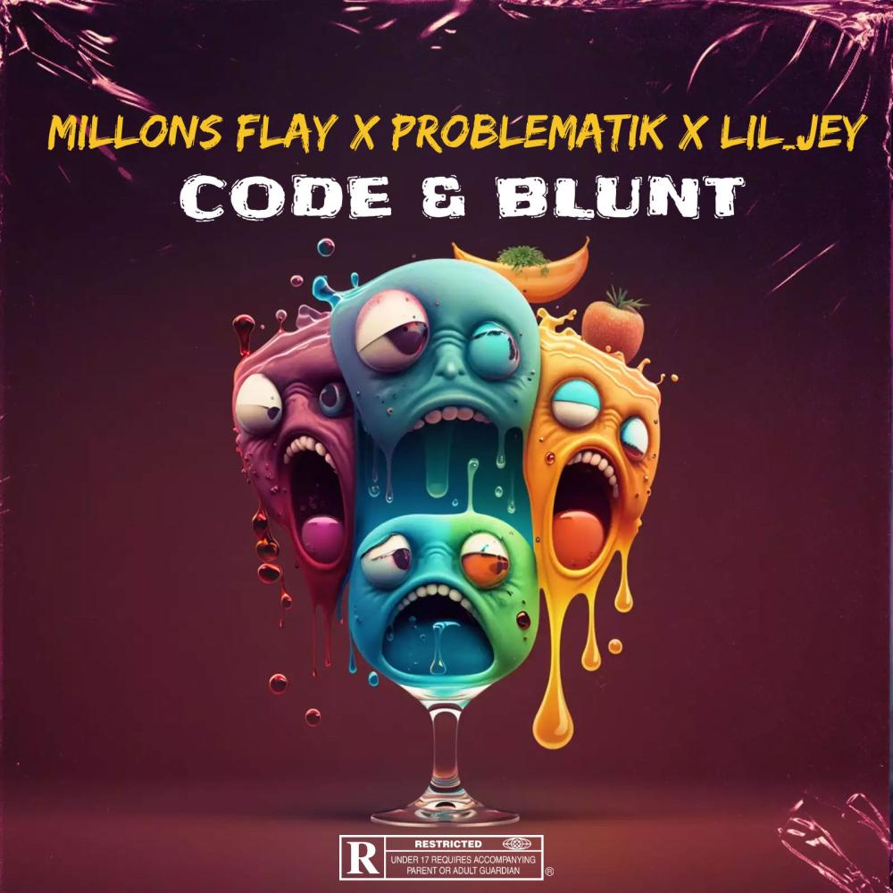 CODE & BLUNT (feat. MILLONS FLAY, PROBLEMATIK & LIL JEY)