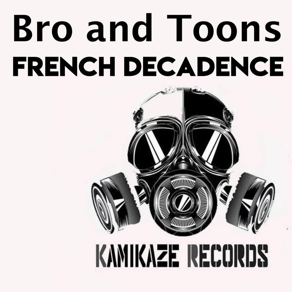 French Decadence (Original Mix)