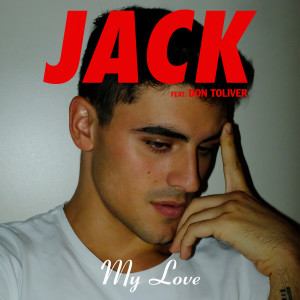 Jack Gilinsky的專輯My Love