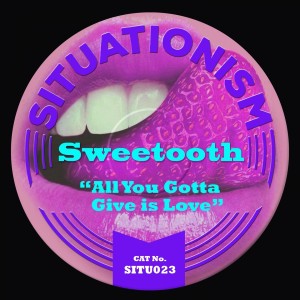 Listen to All You Gotta Give Is Love song with lyrics from Sweetooth