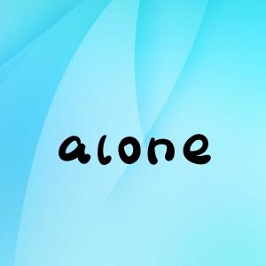收聽Qihuan的Alone歌詞歌曲