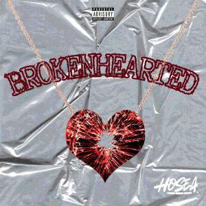 อัลบัม Brokenhearted ศิลปิน Hosea