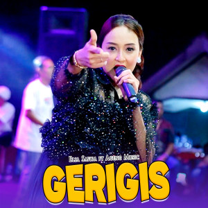 Listen to Gerigis song with lyrics from Elsa Safira