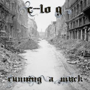 อัลบัม Running a Muck ศิลปิน C-Lo-G