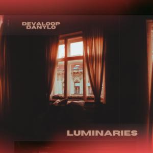 收聽Devaloop的Luminaries (feat. Danylo)歌詞歌曲