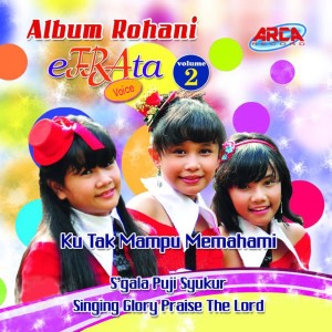 收聽Efrata Voice的S'gala Puji Syukur / Singing Glory Praise The Lord歌詞歌曲
