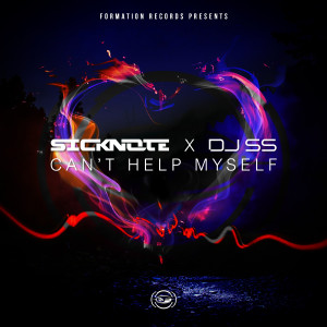 อัลบัม Can't Help Myself ศิลปิน Sicknote (UK)