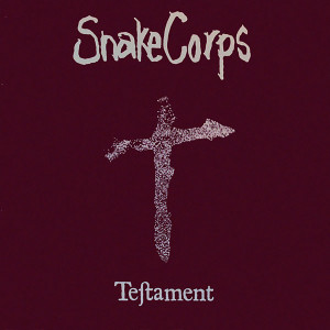 Snake Corps的專輯Testament