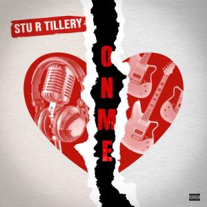 收聽Stu R Tillery的On Me (Explicit)歌詞歌曲