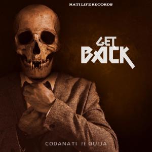 Codanati的专辑Get Back (feat. Ouija) (Explicit)