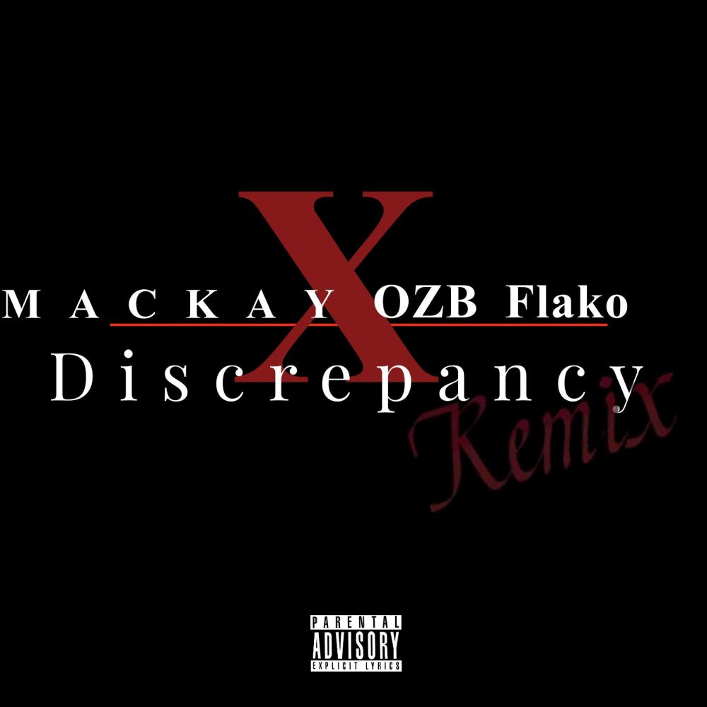 Discrepancy (OZB FLAKO Remix|Explicit)