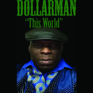 收聽Dollarman的"This World"歌詞歌曲