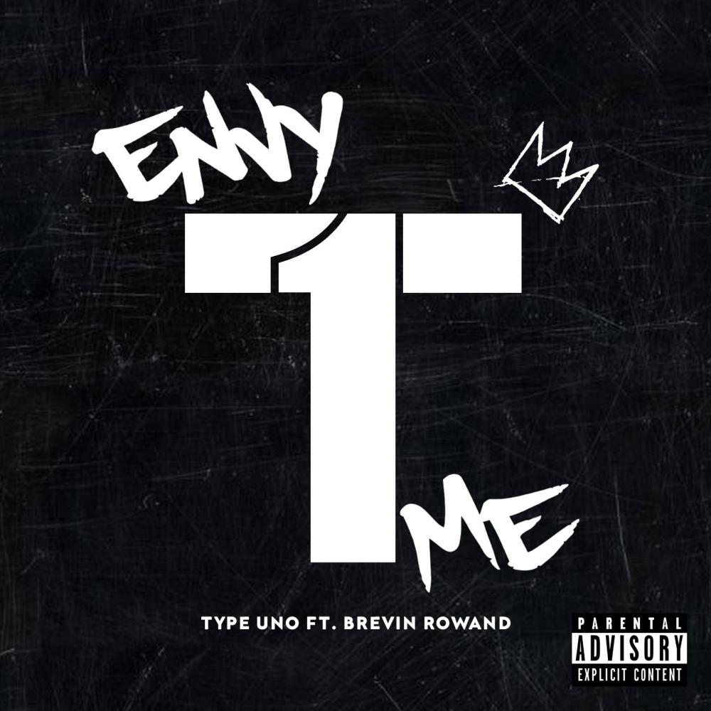 Envy Me (feat. Brevin Rowand) (Explicit)