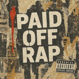 Listen to Paid Off Rap (Explicit) song with lyrics from Ace Bankz